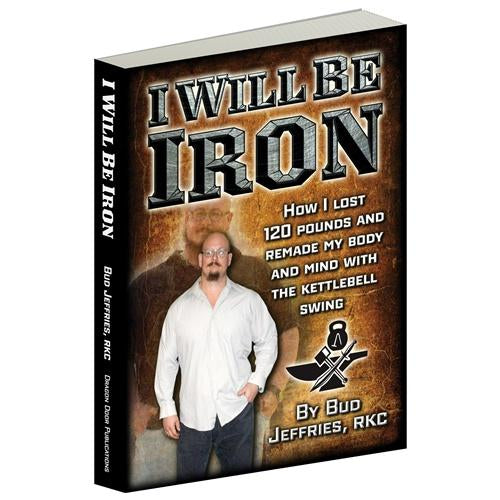 I Will Be Iron