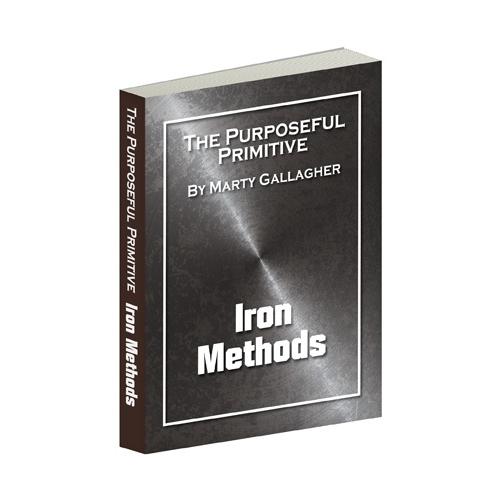 The Purposeful Primitive - Iron Methods