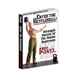Enter the Kettlebell! - Strength Secret Supermen - Book | Dragon Door