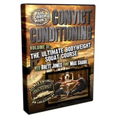 Convict Conditioning, Volume 2: The Ultimate Bodyweight Squat Course (DVD)
