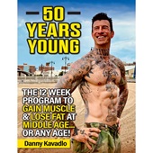 Danny Kavadlo: 50 Years Young Paperback Book