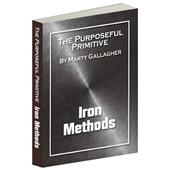The Purposeful Primitive - Iron Methods (eBook)